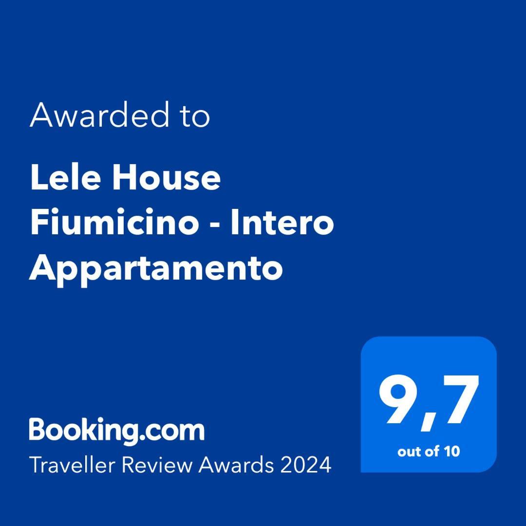 Lele House Fiumicino - Intero Appartamento Aeroporto Di Fiumicino - Nuova Fiera Di Roma Zewnętrze zdjęcie